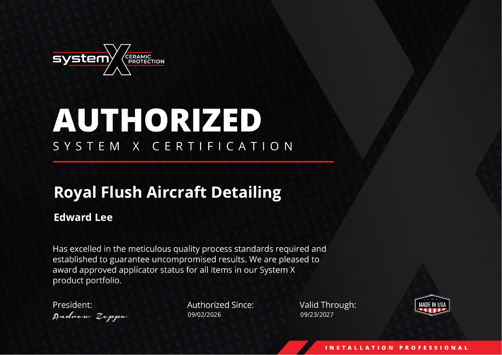 SystemX authorized installer certificate for Royal Flush Aircraft Detailing and Edward Lee